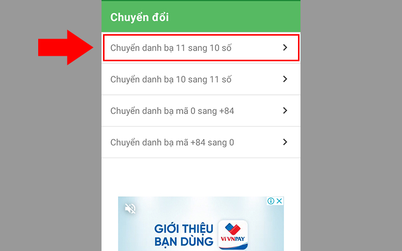 Chọn Chuyển đổi danh bạ 11 sang 10 số